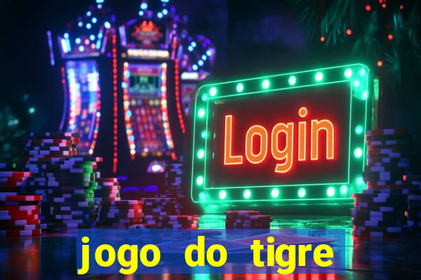 jogo do tigre verdade ou mentira